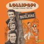 Mudlarks - Lollipop! - the Singles Collection 1958-1962
