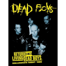 Dead Boys - Return of the Living Dead Boys: Halloween Night 1986