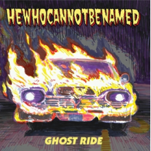 Hewhocannotbenamed - 7-Ghost Ride