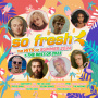 V/A - So Fresh: the Hits of Summer 2024 + the Best of 2023