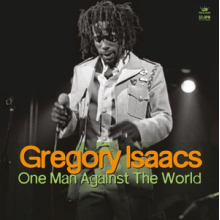 Isaacs, Gregory - One Man Against the World