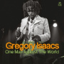 Isaacs, Gregory - One Man Against the World