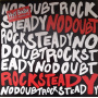No Doubt - Rock Steady