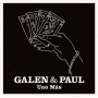 Galen & Paul - Uno Más