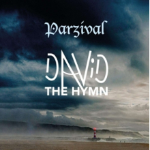 Parzival - David - the Hymn