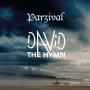 Parzival - David - the Hymn