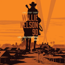 Willie Nelson, Various - Long Story Short: Willie Nelson 90: Live At the Hollywood Bowl Vol. 2