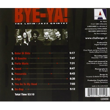 Bye-Ya! - Bye-Ya! the Latin Jazz Quintet