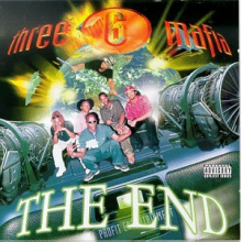 Three 6 Mafia - End