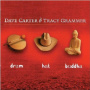 Carter, Dave & Tracy Grammer - Drum Hat Buddha