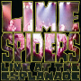 Lime Spiders - Live At the Esplanade