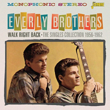 Everly Brothers - Walk Right Back - the Singles Collection 1956-1962