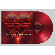 Roulette - From Now Until Today