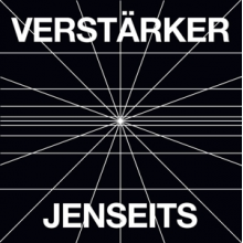 Verstarker - Jenseits