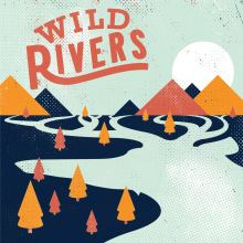 Wild Rivers - Wild Rivers