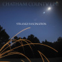 Chatham County Line - Strange Fascination