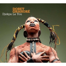 Gnahore, Dobet - Djekpa La You