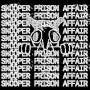 Snooper & Prison Affair - 7-Split