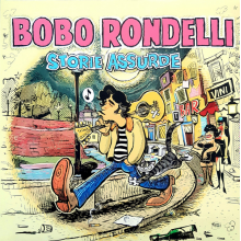 Rondelli, Bobo - Storie Assurde
