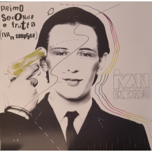 Cattaneo, Ivan - Primo Secondo E Frutta (Ivan Compreso)