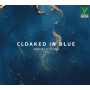 Tione, Daniele - Cloaked In Blue