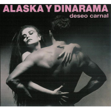 Alaska Y Dinarama - Deseo Carnal