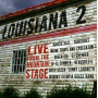 V/A - Louisiana 2 Live From