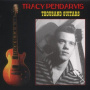 Pendarvis, Tracy - A Thousand Guitars