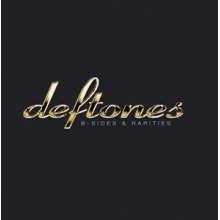 Deftones - B-Sides & Rarities