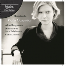 Ibragimova, Alina & Orchestra of the Age of Enlightenment & Vladimir Jurowski - Mendelssohn Violin Concertos