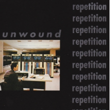 Unwound - Repetition