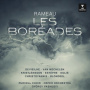 Devieilhe, Sabine & Reinoud Van Mechelen & Purcell Choir & Orfeo Orchestra & Gyorgy Vashegyi - Rameau: Les Boreades