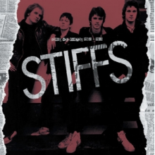 Stiffs - Demos & Rarities 1978 To 1981