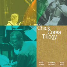 Chick Corea Trilogy - Trilogy