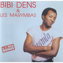 Dens, Bibi & Les Marymbas - Bibi Dens & Les Marymbas