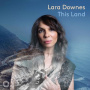 Downes, Lara - This Land