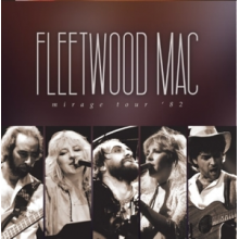 Fleetwood Mac - Mirage Tour '82