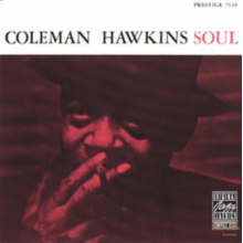 Hawkins, Coleman - Soul