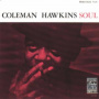 Hawkins, Coleman - Soul