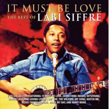 Siffre, Labi - It Must Be Love - Best of