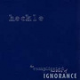 Heckle - Complicated Futility
