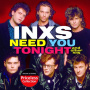 Inxs - Need You Tonight & Other Hits