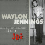 Jennings, Waylon - Restless Kid, Live At Jd'