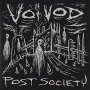 Voivod - Post Society