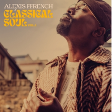 Ffrench, Alexis - Classical Soul Vol. 1