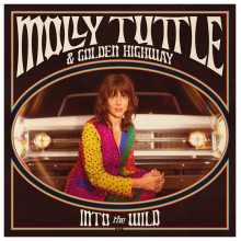 Molly Tuttle & Golden Highway - Into the Wild