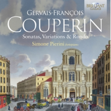 Pierini, Simone - Gervais-Francois Couperin: Sonatas, Variations & Rondo