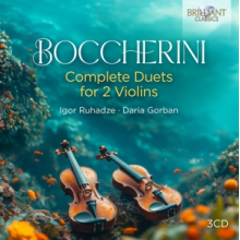 Ruhadze, Igor & Daria Gorban - Boccherini: Complete Duets For 2 Violins