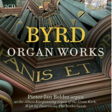 Belder, Pieter-Jan - Byrd: Organ Works