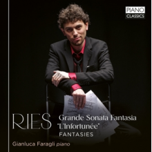Faragli, Gianluca - Ries: Grande Sonata Fantasia L Infortunee , Fantasies
